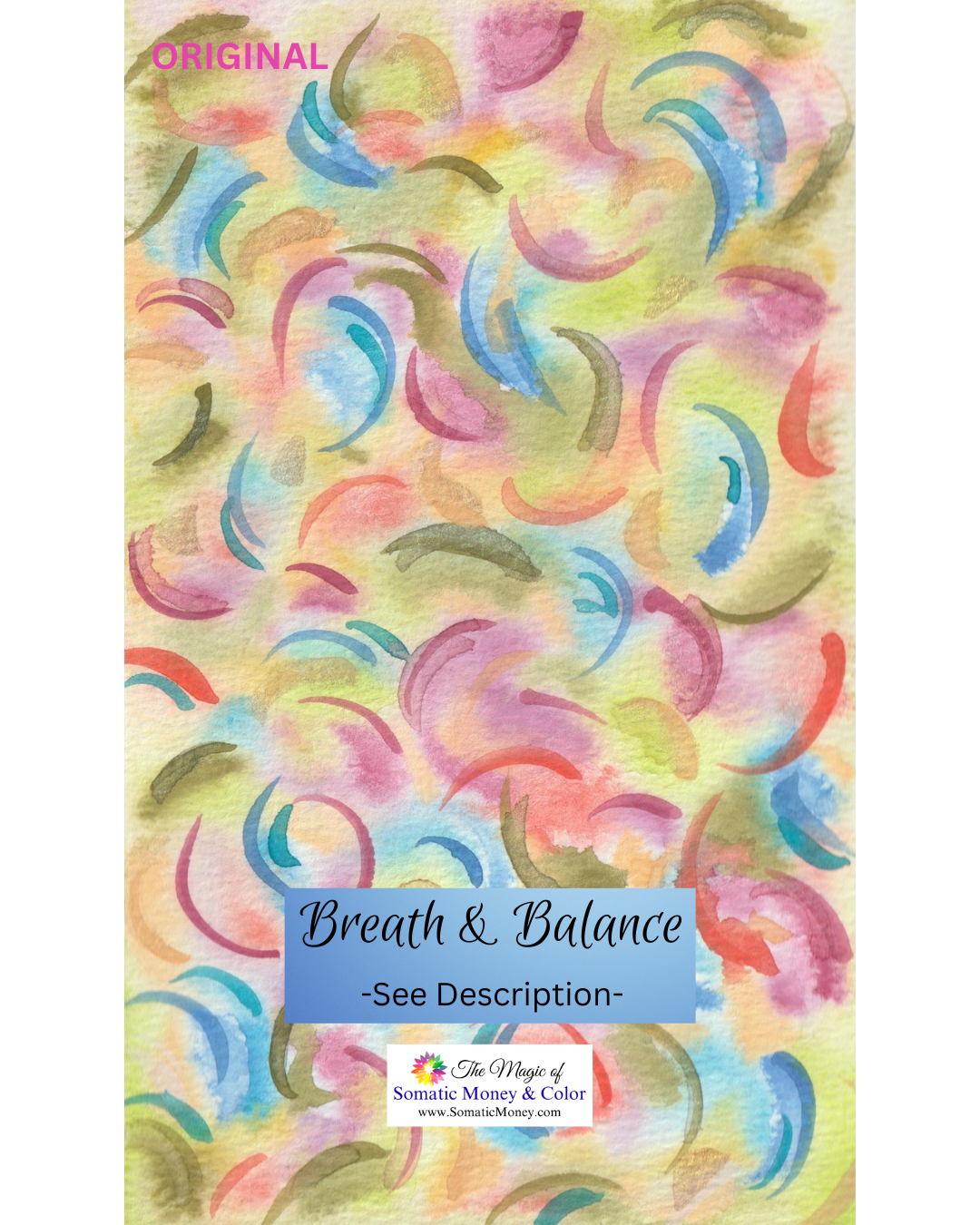 ORIGINAL: "BALANCE & BREATH" WATERCOLOR ABSTRACT ON COLD PRESS