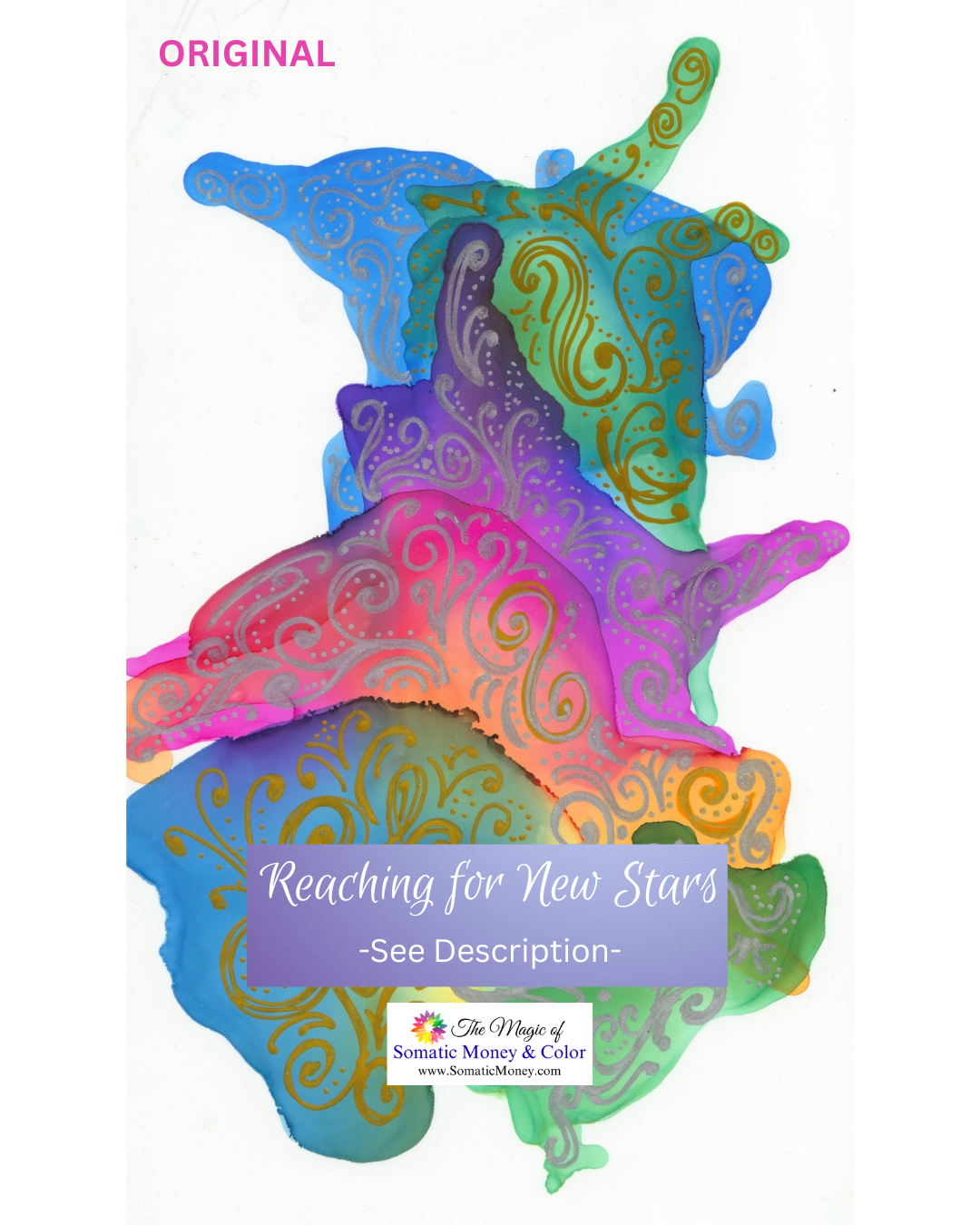 ORIGINAL: "REACH FOR NEW STARS" ALCOHOL INK & METALLIC PENS