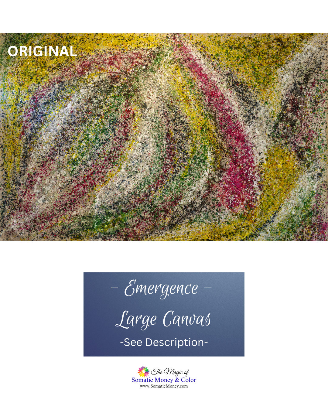 SIGNED ORIGINAL - ACRYLIC "EMERGENCE" ON 9' x 6' UNTREATED PAINTER'S DROPCLOTH CANVAS