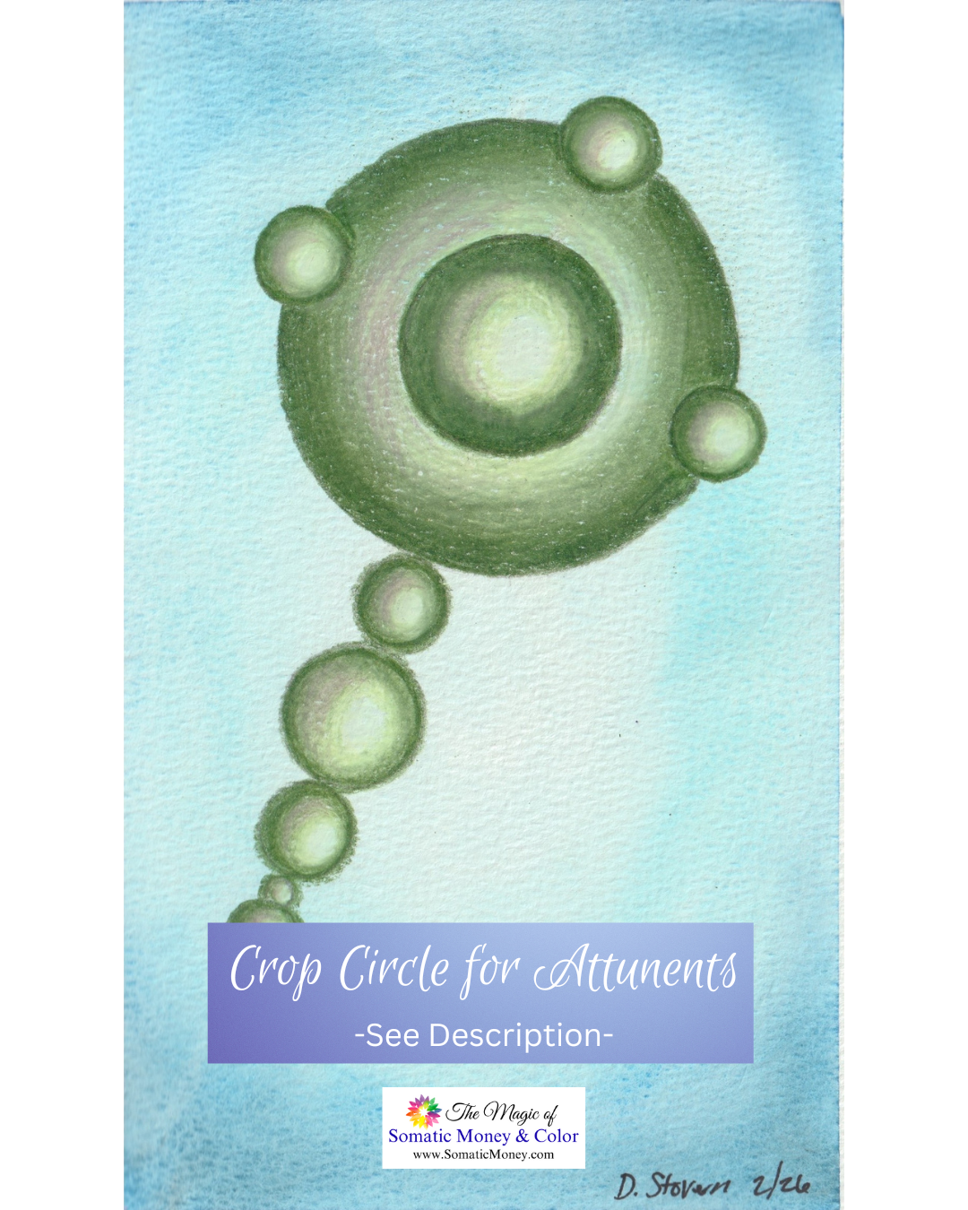 LTD EDITION SIGNED MATTE PRINTS FOR "CROP CIRCLE ATTUNEMENT 2/21" WATERCOLOR & COLORED PENCIL