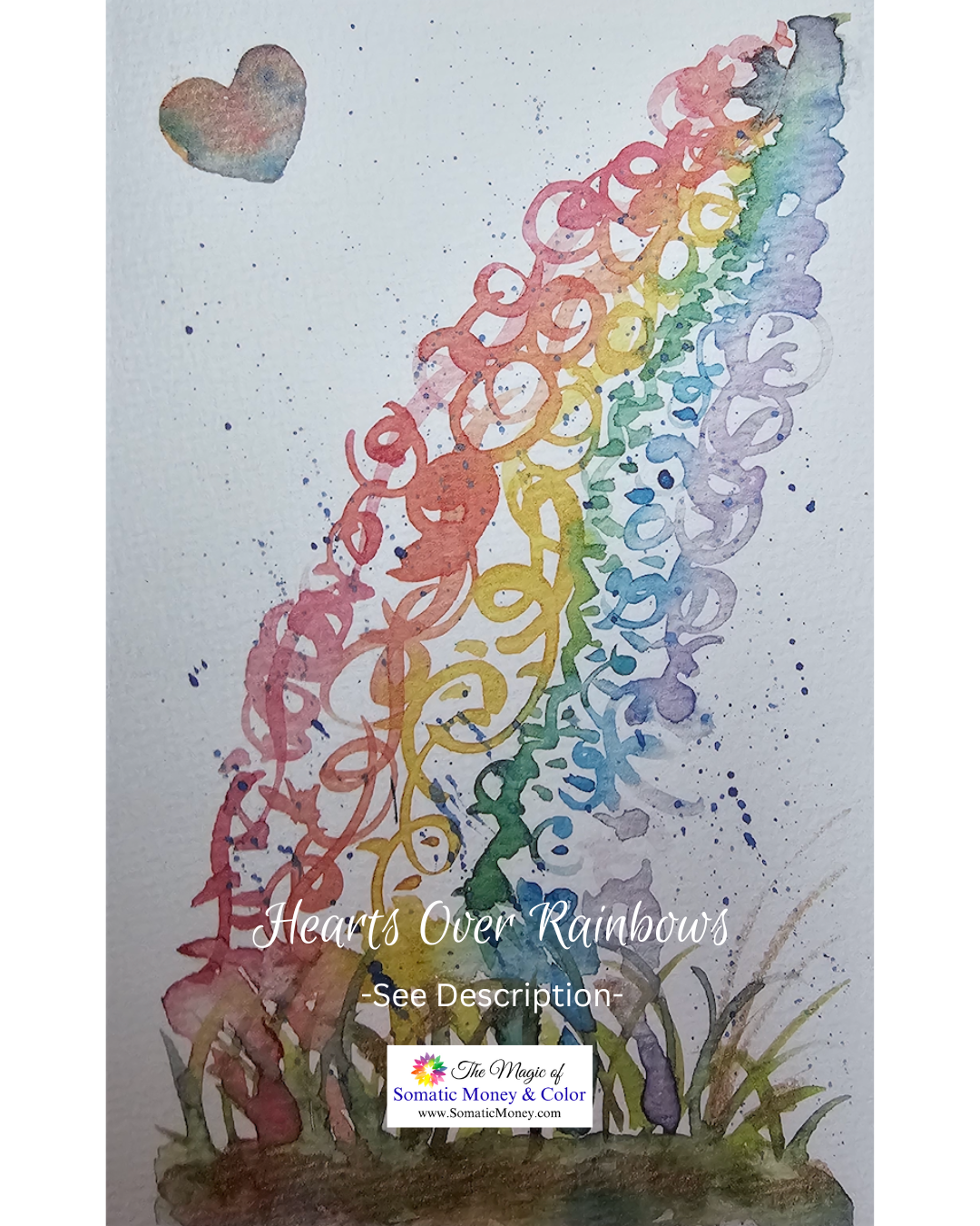 LTD EDITION SIGNED PRINT: "HEARTS OVER RAINBOWS" WATERCOLOR ABSTRACT ON COLD PRESS