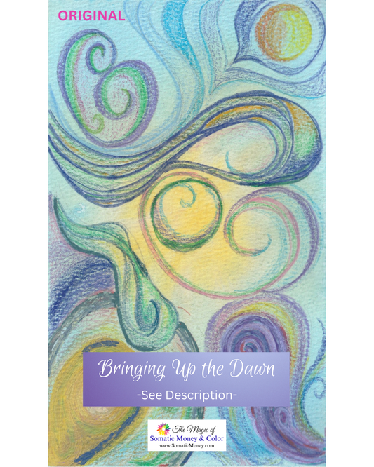ORIGINAL: "BRINGING UP THE DAWN" COLORED PENCIL ON WATERCOLOR / SCANT ACRYLIC MARKER ON COLD PRESS